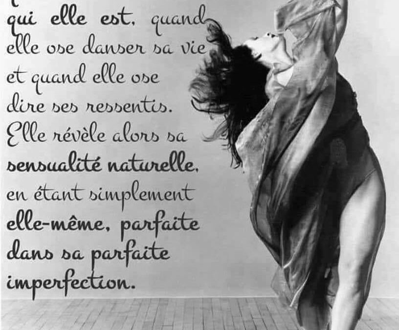 Pour booster sa féminité il faut avant tout lâcher-prise et se sentir libre !